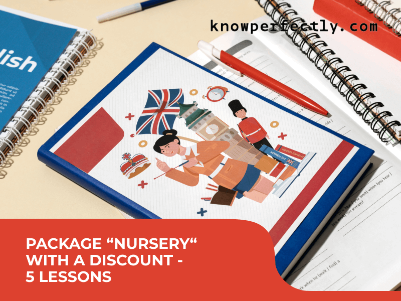 “Package “Nursery“ with a discount - 5 lessons“