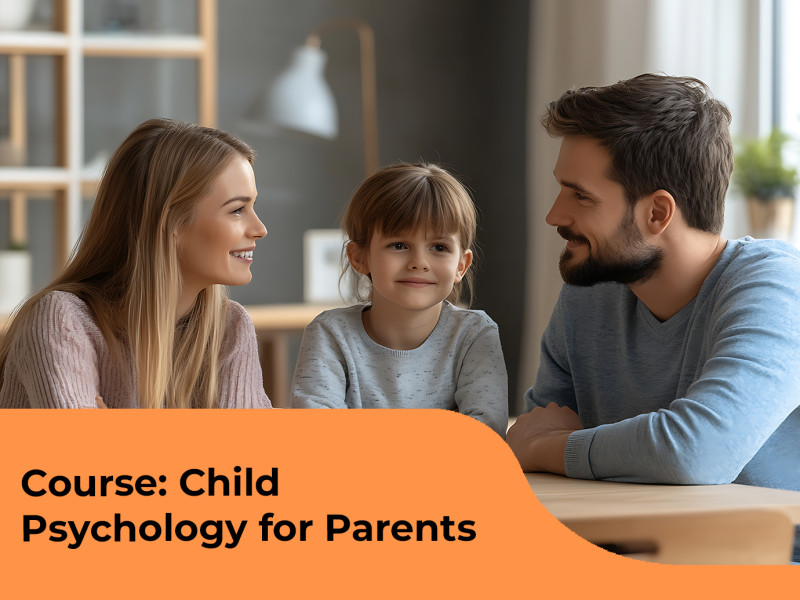Course: Child Psychology for Parents